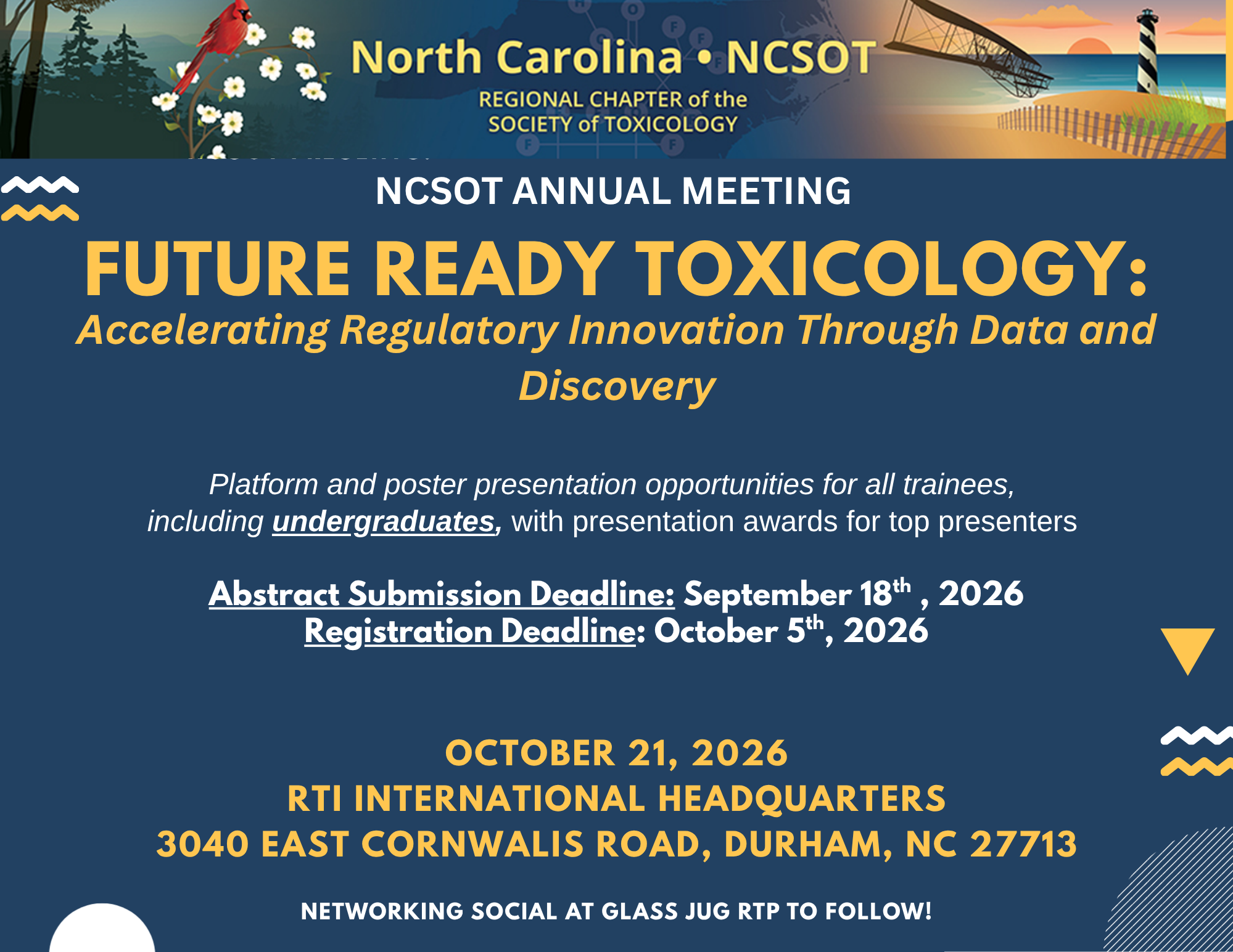 flyer for the 2026 North Carolina Society of Toxicology Annual Meeting, “Future Ready Toxicology: Accelerating Regulatory Innovation Through Data and Discovery”, Wednesday, October 21, 2026, 9:00 AM–4:30 PM, RTI International, Research Triangle Park, NC